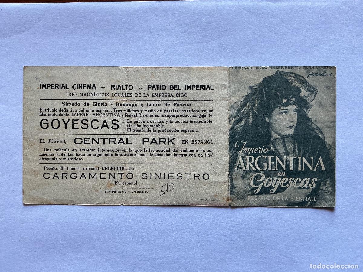 Kino: PROGRAMA DOBLE GOYESCAS IMPERIO ARGENTINA CINE IMPERIAL Y PATIO CINEMA RIALTO DON BENITO BADAJOZ