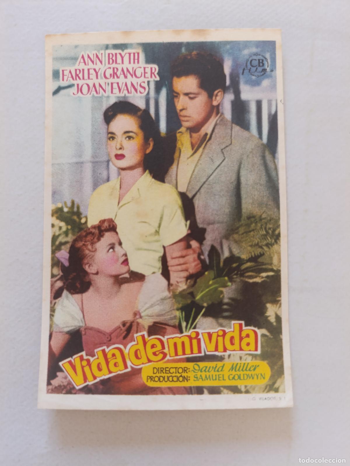 Cine: FOLLETO DE MANO - VIDA DE MI VIDA - ANN BLYTH - SIN PUBLICIDAD (149G)