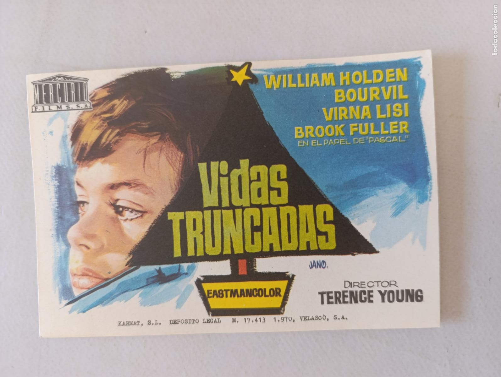 Cine: FOLLETO DE MANO - VIDAS TRUNCADAS - WILLIAM HOLDEN - SIN PUBLICIDAD (149G)