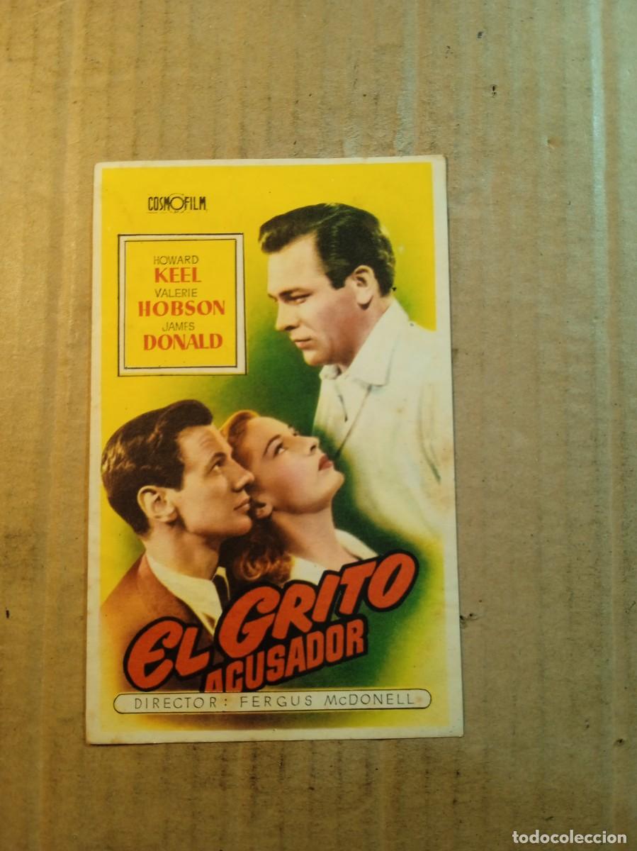Folhetos de m&atilde;o de filmes antigos de cinema: FOLLETO DE MANO CON PUBLICIDAD EL GRITO ACUSADOR