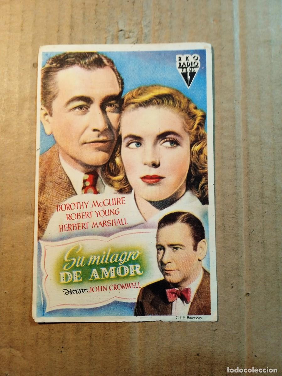 Folhetos de m&atilde;o de filmes antigos de cinema: FOLLETO DE MANO CON PUBLICIDAD SU MILAGRO DE AMOR