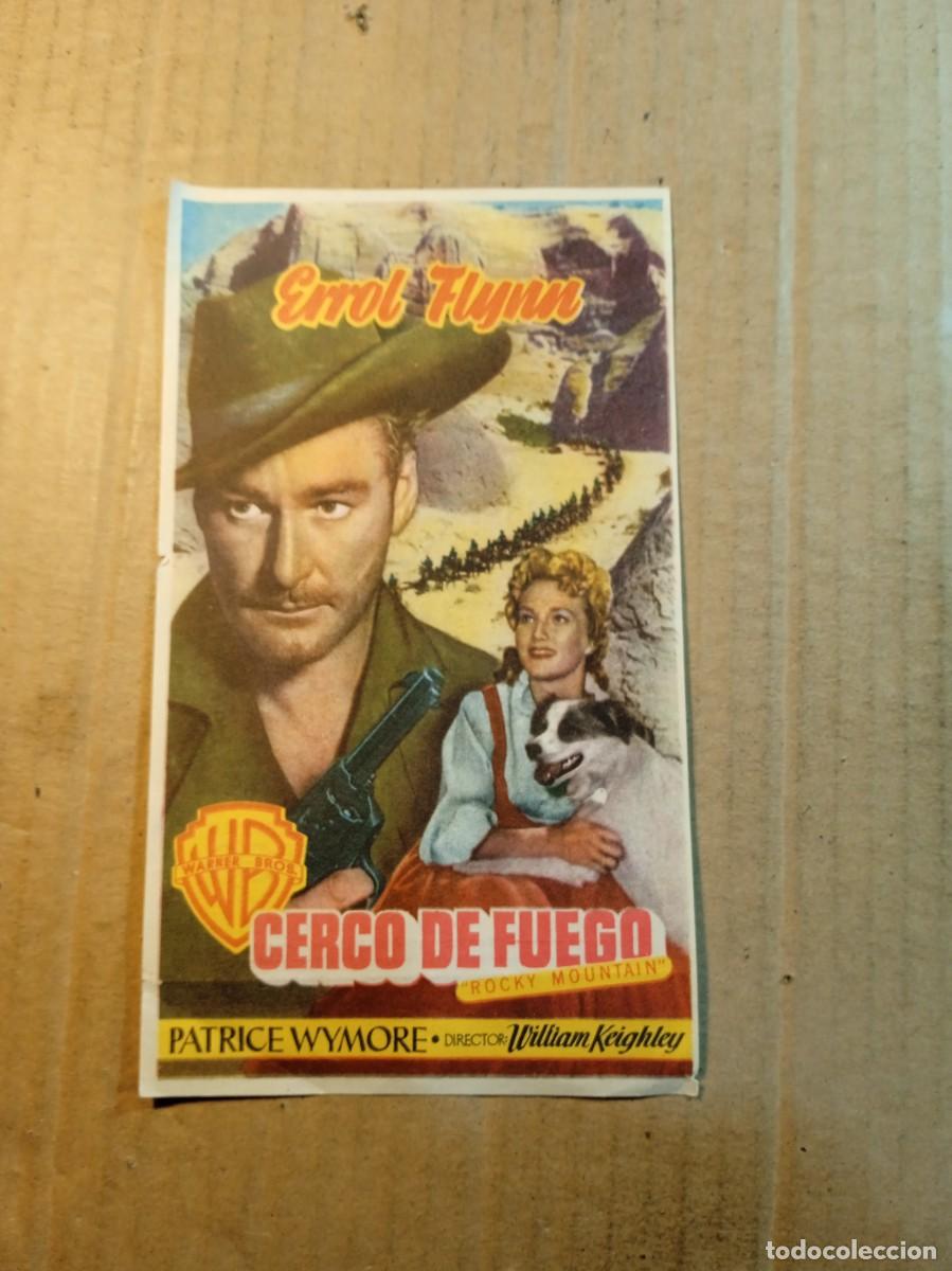 Folhetos de m&atilde;o de filmes antigos de cinema: FOLLETO DE MANO CON PUBLICIDAD CERCO DE FUEGO