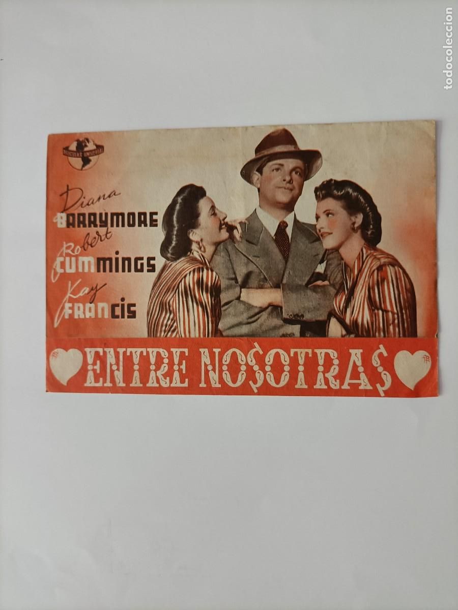 Kino: ENTRE NOSOTRAS. C/P. SAL&Oacute;N CATALU&Ntilde;A, ES DOBLE. DIANA BARYMORE, KAY FRANCIS.