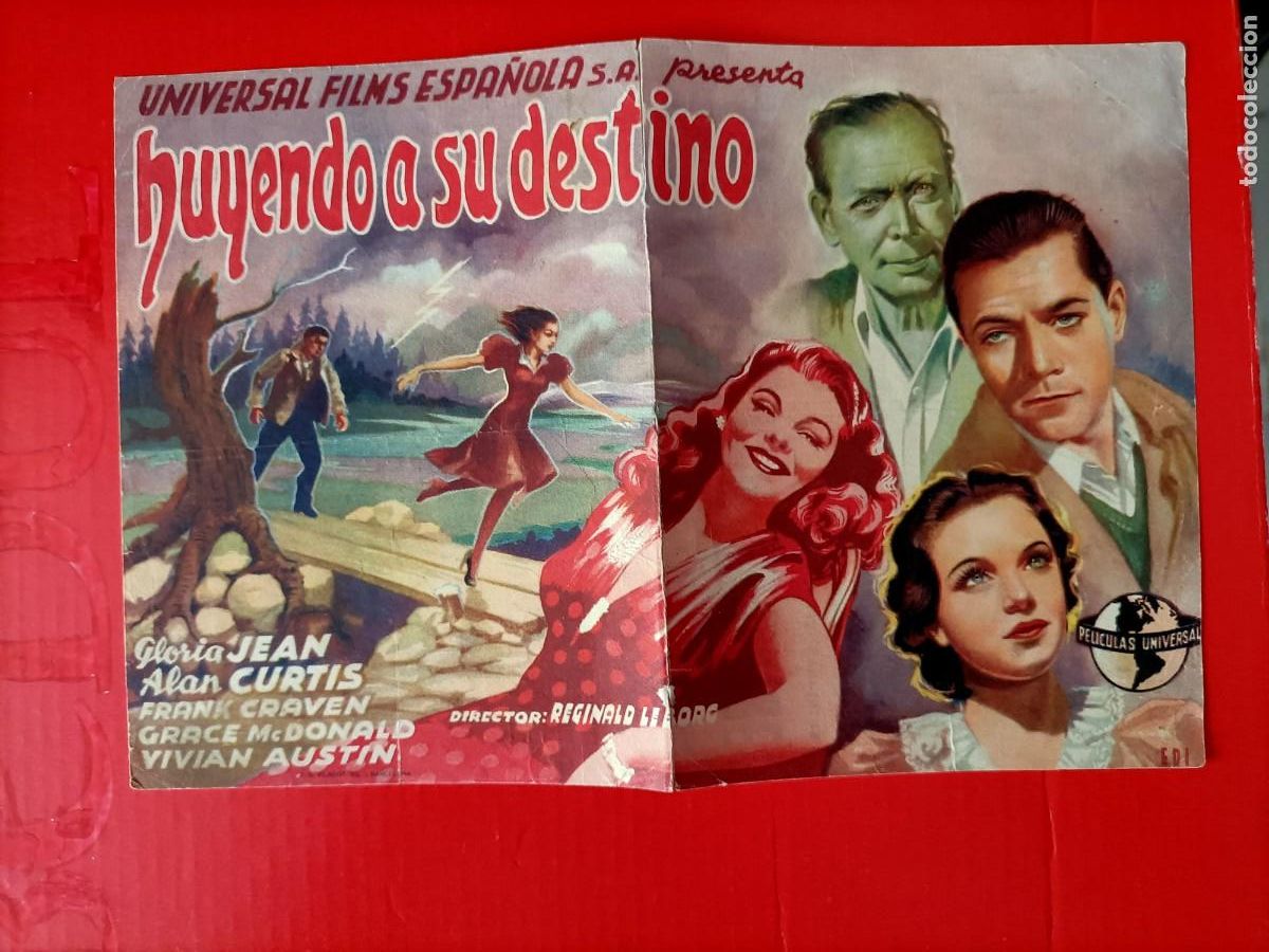 Folhetos de m&atilde;o de filmes antigos de cinema: HUYENDO A SU DESTINO. C/P. CINE DUQUE, M&Aacute;LAGA.TAMA&Ntilde;O GRANDE, GLORIA JEAN, ALAN CURTIS.