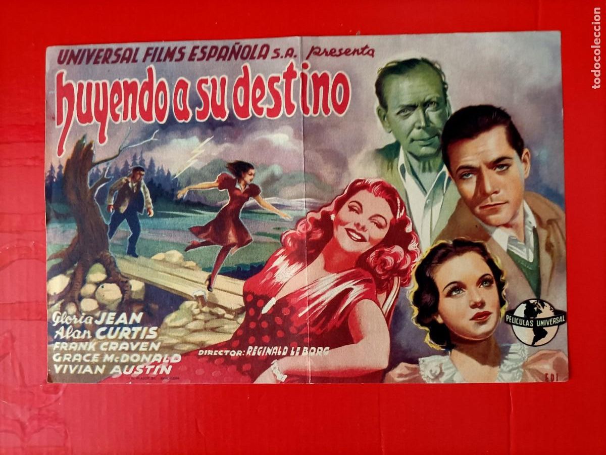 Folhetos de m&atilde;o de filmes antigos de cinema: HUYENDO A SU DESTINO. C/P. TEATRO CERVANTES CEUTA. TAMA&Ntilde;O GRANDE, GLORIA JEAN, ALAN CURTIS.