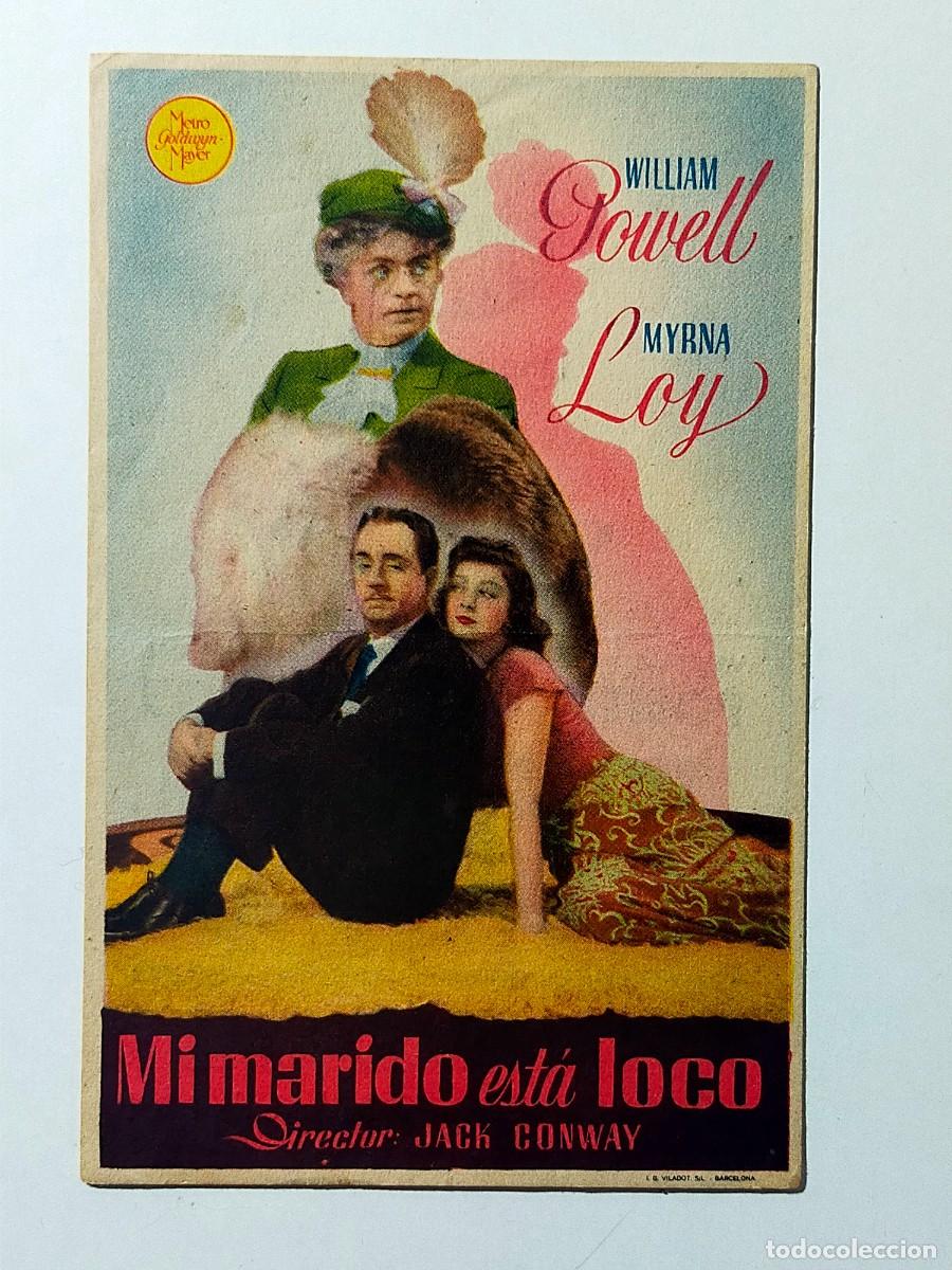 Cine: Programa Sencillo Orig: MI MARIDO ESTA LOCO William Powell, Myrna Loy - Teatro Villamarta, Jerez