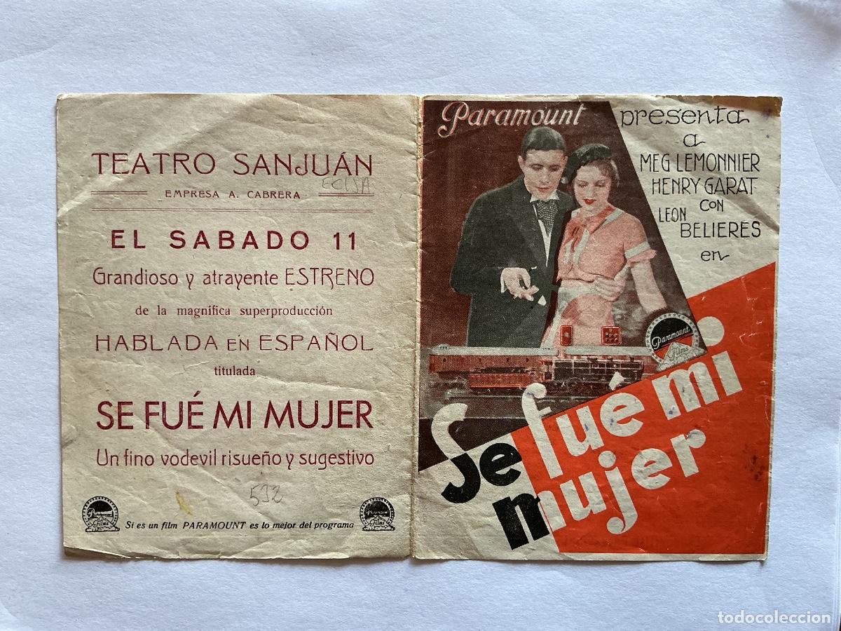 Kino: PROGRAMA DOBLE PARAMOUNT SE FUE MI MUJER HENRY GARAT CINE TEATRO SANJUAN &Eacute;CIJA SEVILLA