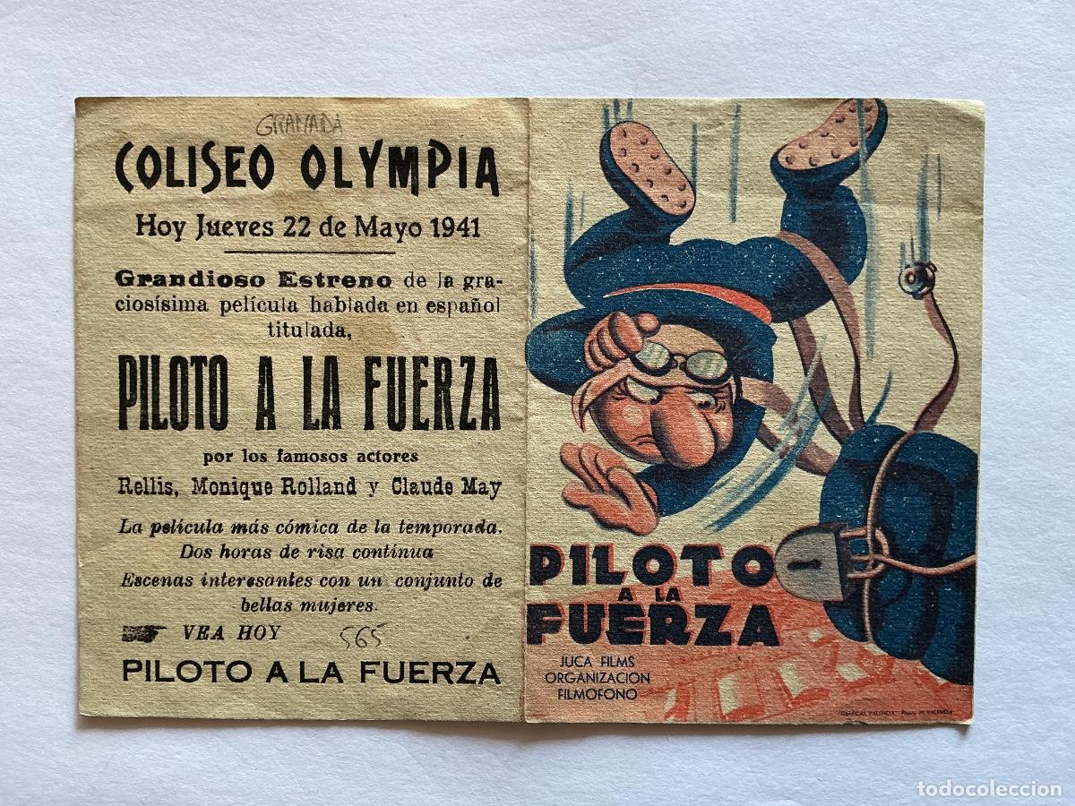Folhetos de m&atilde;o de filmes antigos de cinema: PROGRAMA DOBLE PILOTO A LA FUERZA CLAUDE MAY CINE COLISEO OLYMPIA GRANADA