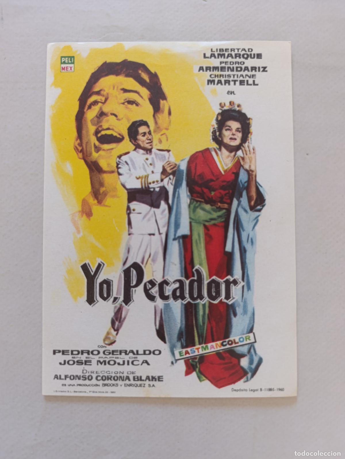Cine: FOLLETO DE MANO - YO, PECADOR - LIBERTAD LAMARQUE, PEDRO ARMENDARIZ - SIN PUBLICIDAD (149G)