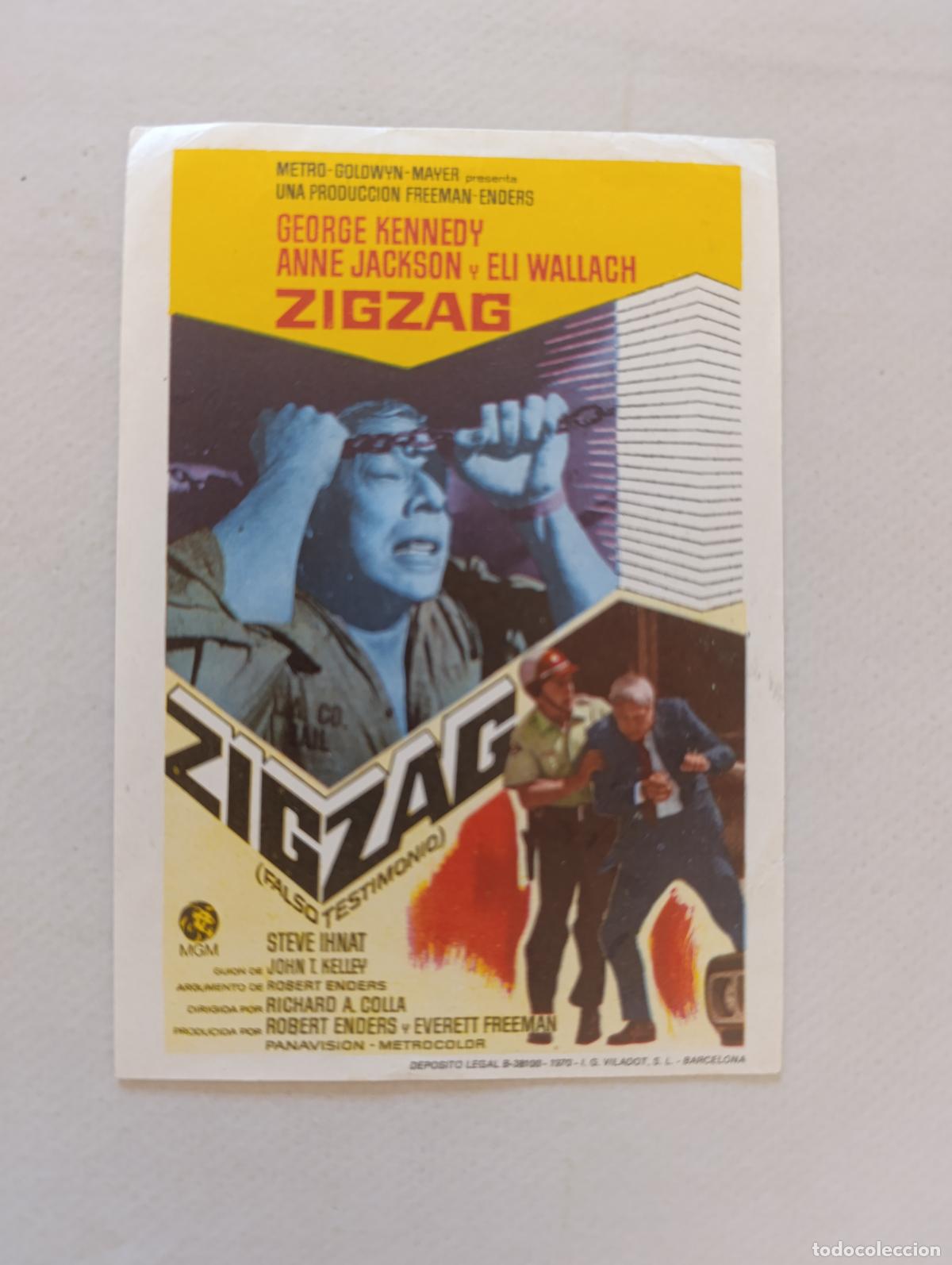 Cine: FOLLETO DE MANO - ZIGZAG - ZIG ZAG - GEORGE KENNEDY - SIN PUBLICIDAD (149I)