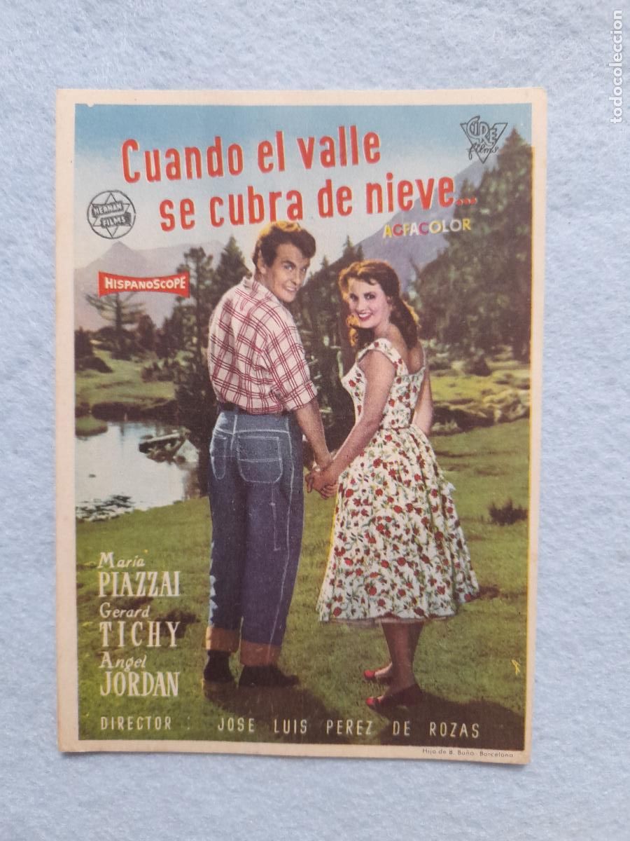 Cine: Cuando el Valle se cubra de Nieve. Mar&iacute;a Piazzai, Gerard Tichy, Angel Jordan.