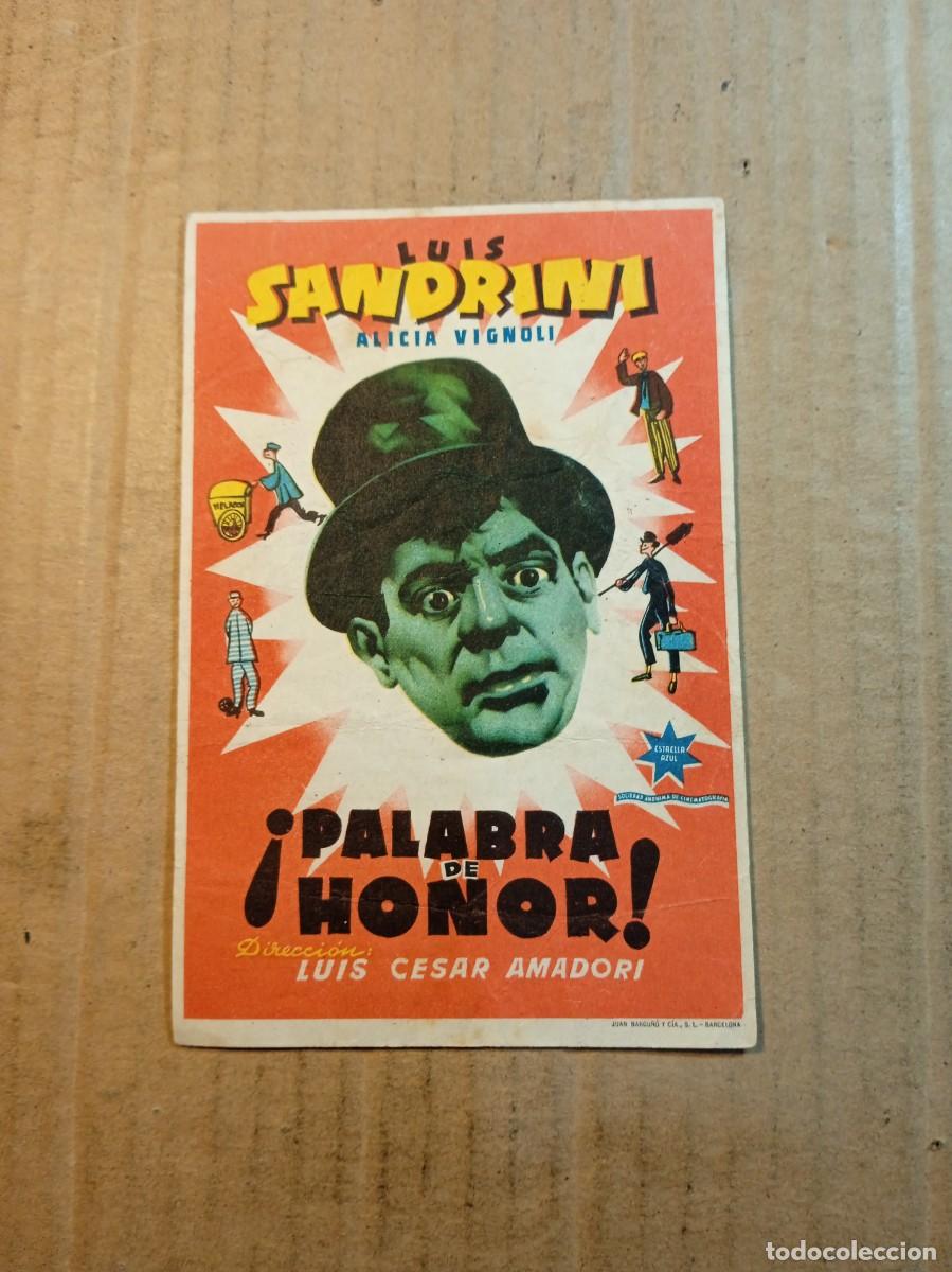 Folhetos de m&atilde;o de filmes antigos de cinema: FOLLETO DE MANO CON PUBLICIDAD PALABRA DE HONOR