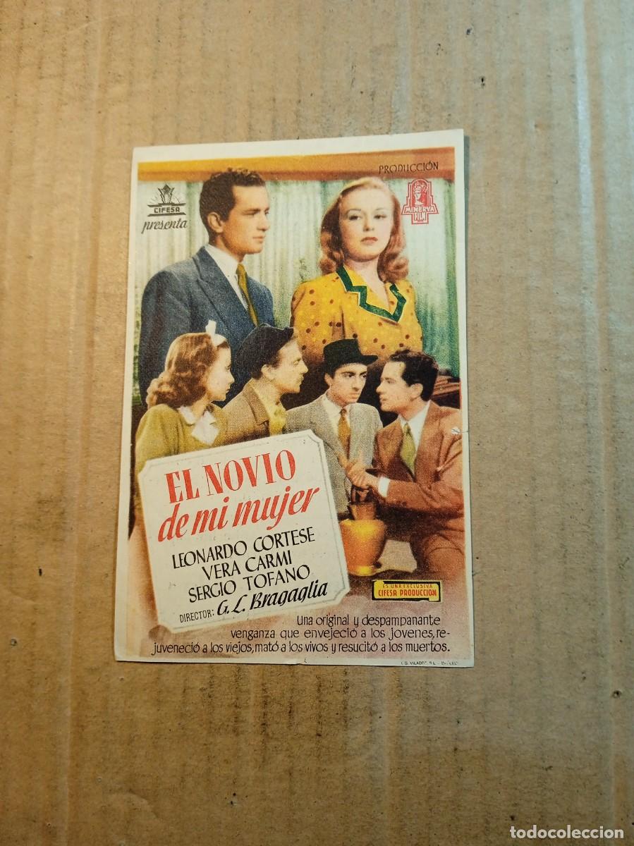 Folhetos de m&atilde;o de filmes antigos de cinema: FOLLETO DE MANO CON PUBLICIDAD EL NOVIO DE MI MUJER