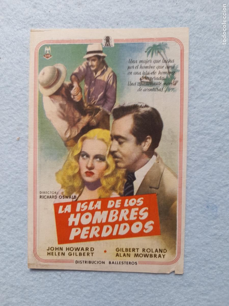 Kino: La isla de los hombres perdidos. John Howard, Helen Gilbert, Gilbert Roland, Alan Mowbray.
