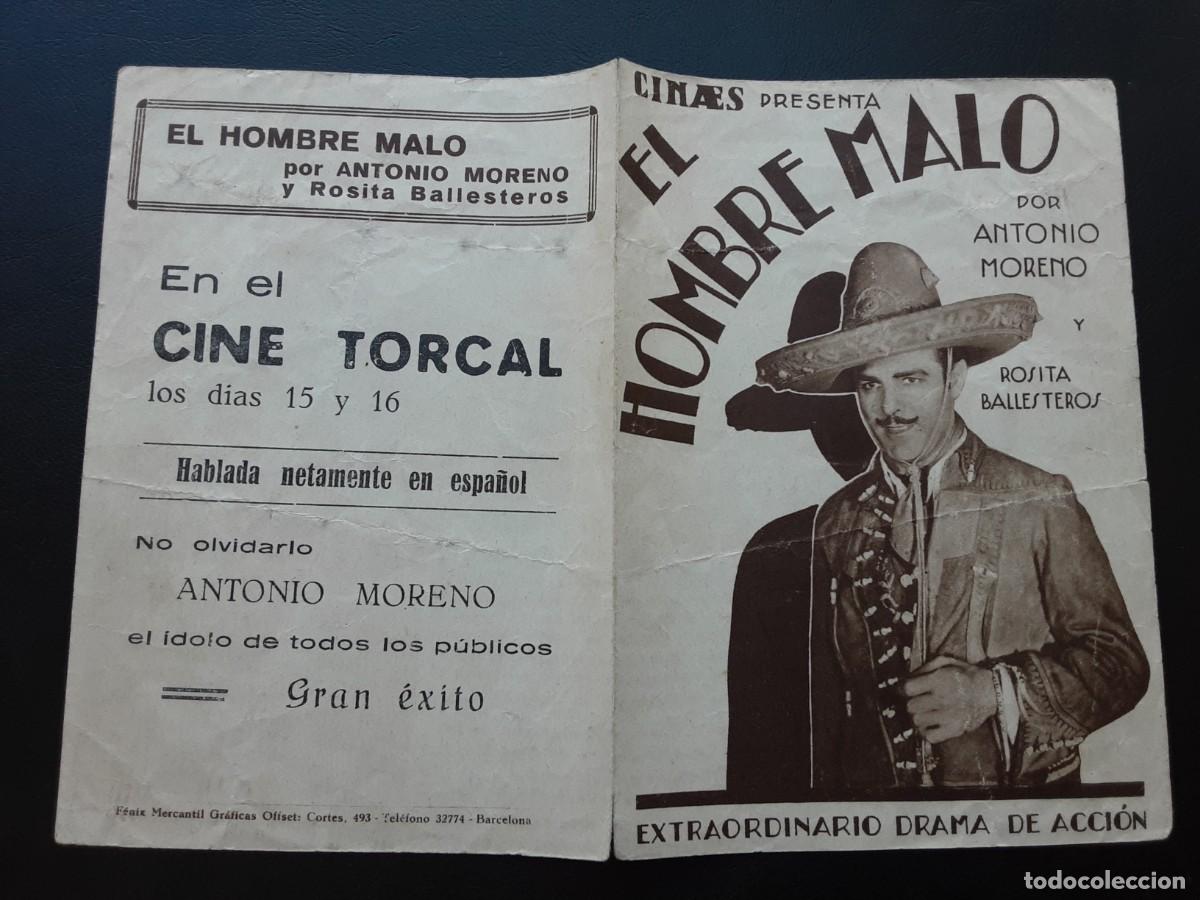 Cine: EL HOMBRE MALO, ANTONIO MORENO, ROSITA BALLESTEROS.
