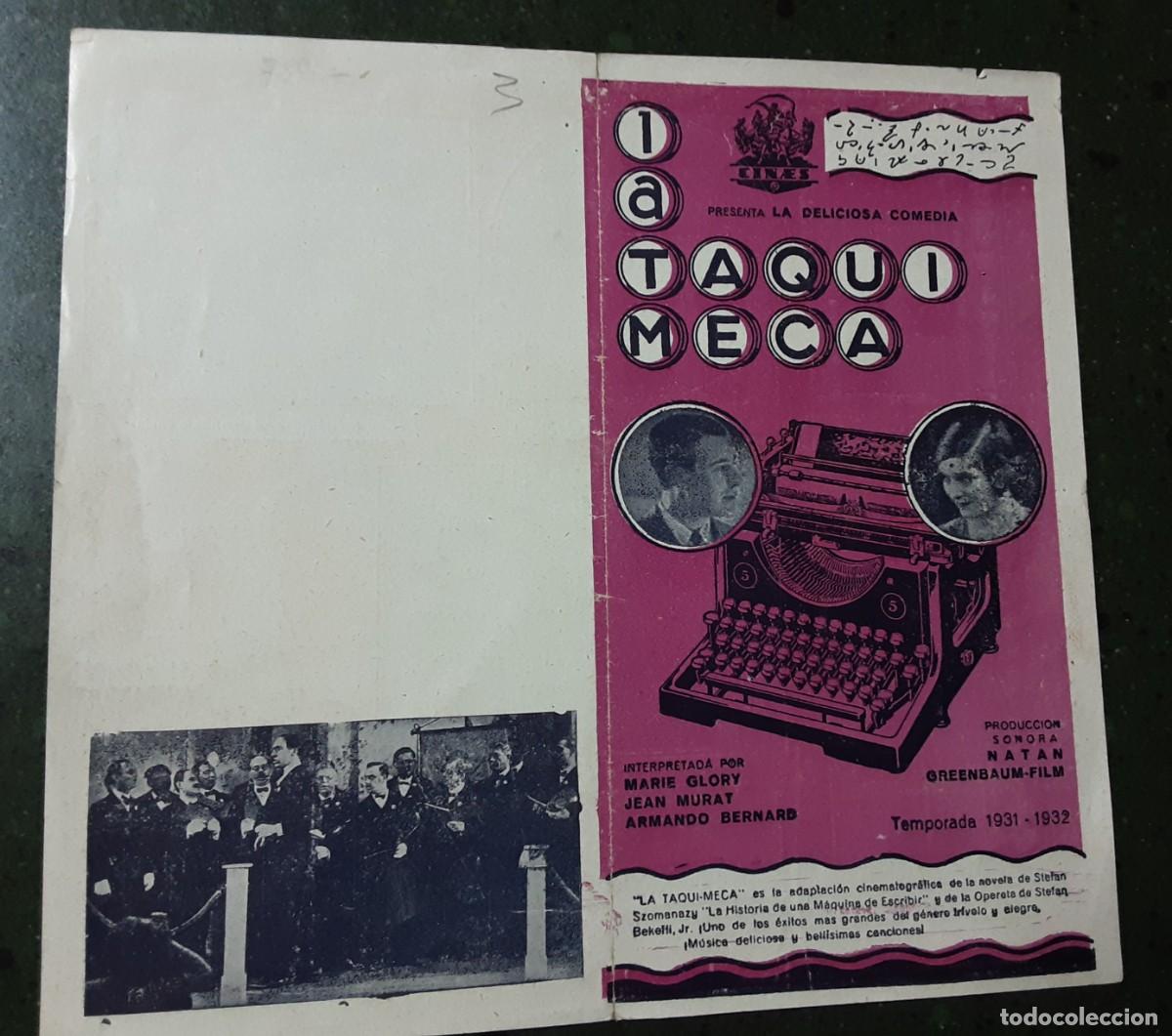 Cine: LA TAQUIMECA, MARIE GLORY, JEAN MURAY, ARMANDO BERNERD.