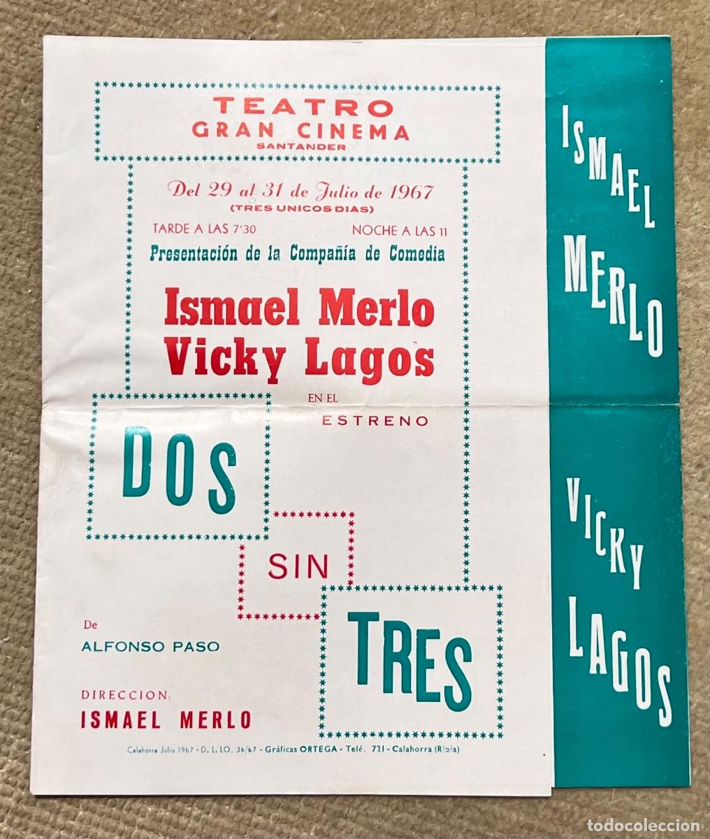 Cine: Programa Teatro Gran Cinema (Santander, 1967) Dos sin Tres - Ismael Merlo y Vicky Lagos