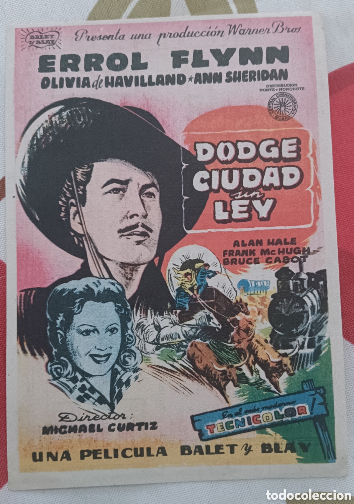 Cine: DODGE CIUDAD SIN LEY- ERROL FLYN, OLIVIA DE HAVILLAND, ANN SHERIDAN- CON PUBLICIDAD