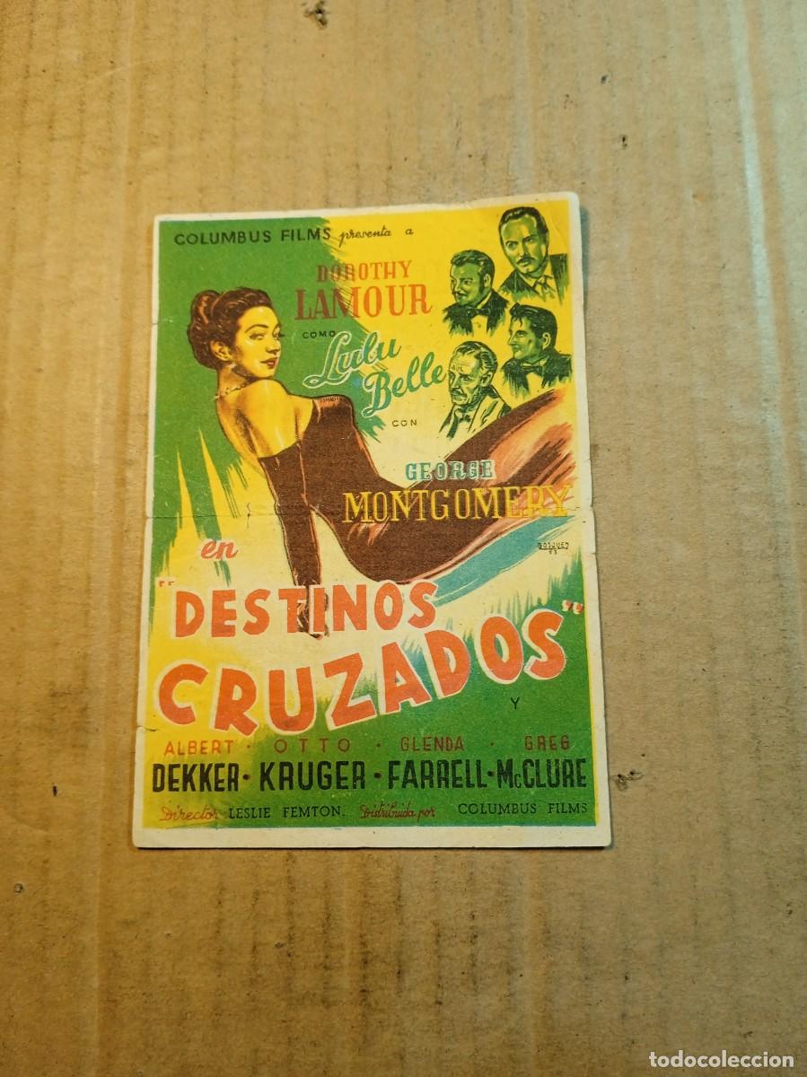 Cine: FOLLETO DE MANO CON PUBLICIDAD DESTINOS CRUZADOS