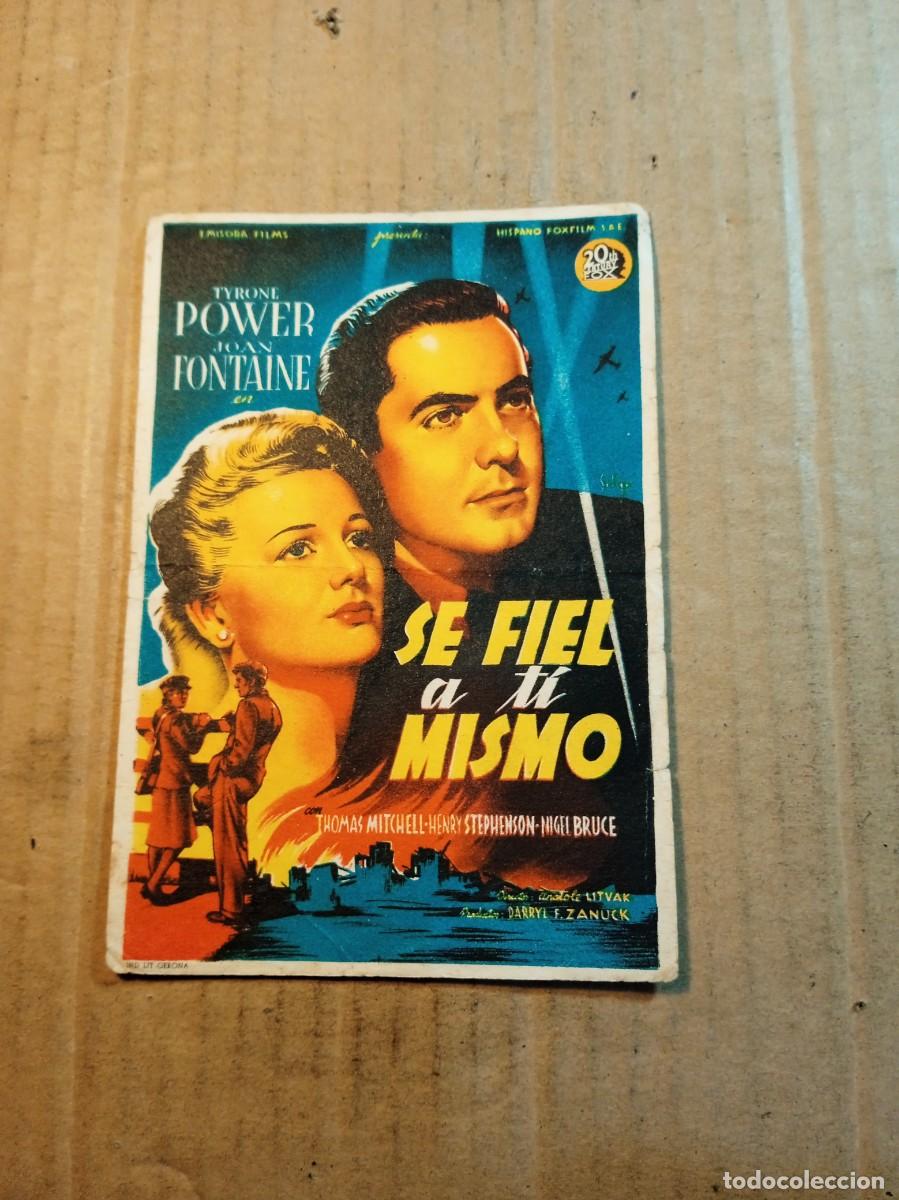 Folhetos de m&atilde;o de filmes antigos de cinema: FOLLETO DE MANO CON PUBLICIDAD SE FIEL A TI MISMO