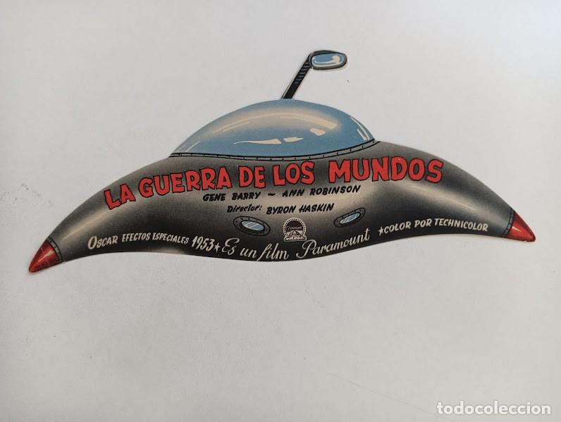Cinema: LA GUERRA DE LOS MUNDOS PROGRAMA TROQUELADO NAVE ESPACIAL UFO PARAMOUNT H. G. WELLS BYRON HASKIN
