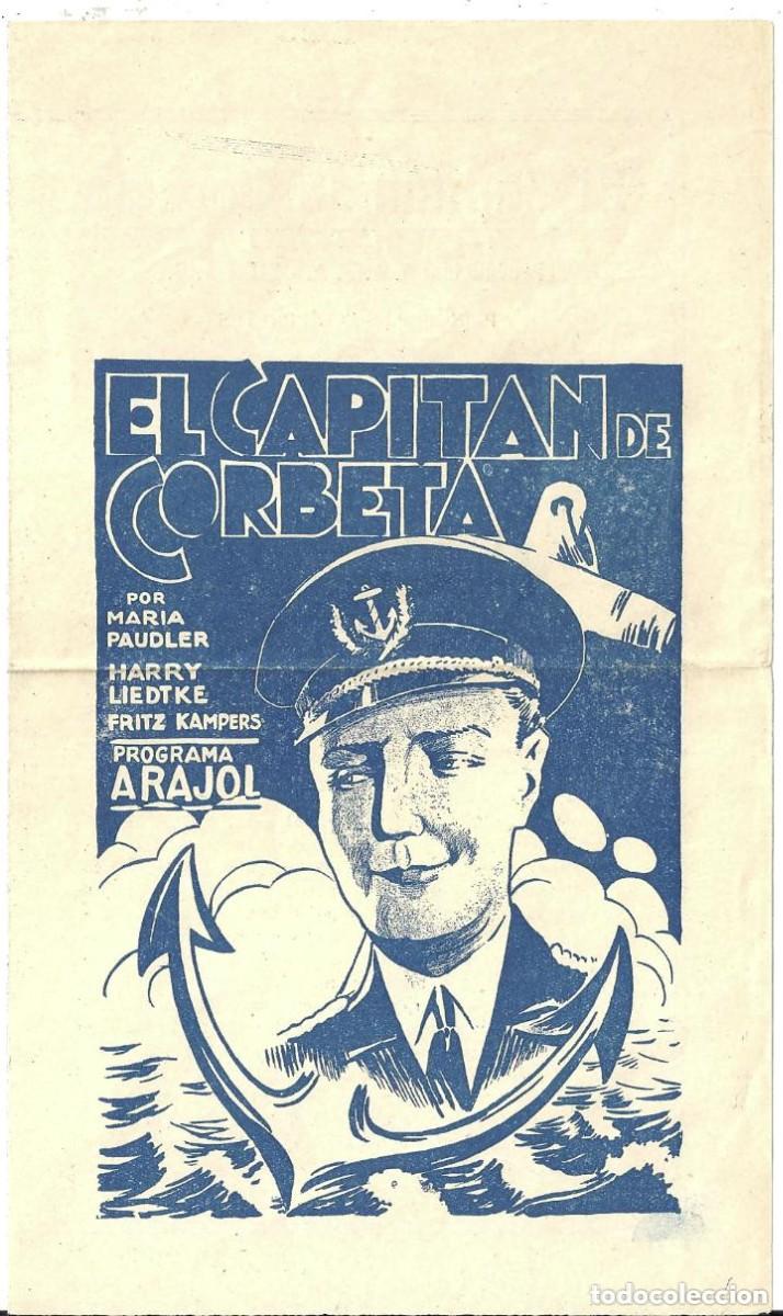 Cinema: EL CAPITAN DE CORBETA PROGRAMA DOBLE ARAJOL HARRY LIEDTKE FRITZ KAMPERS