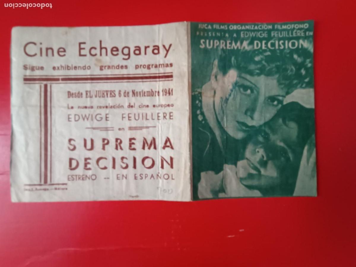 Kino: SUPREMA DECISI&Oacute;N. C/P. CINE ECHEGARAY M&Aacute;LAGA. 1941. ES DOBLE, CON EDWIGE FEVILL&Eacute;RE.