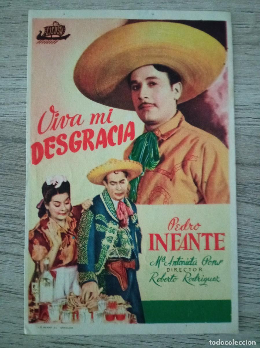 Cine: VIVA MI DESGRACIA, PEDRO INFANTE