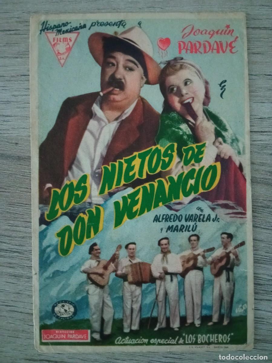 Cine: LOS NIETOS DE DON VENANCIO, JOAQUIN PARDAVE, LOS BOCHEROS