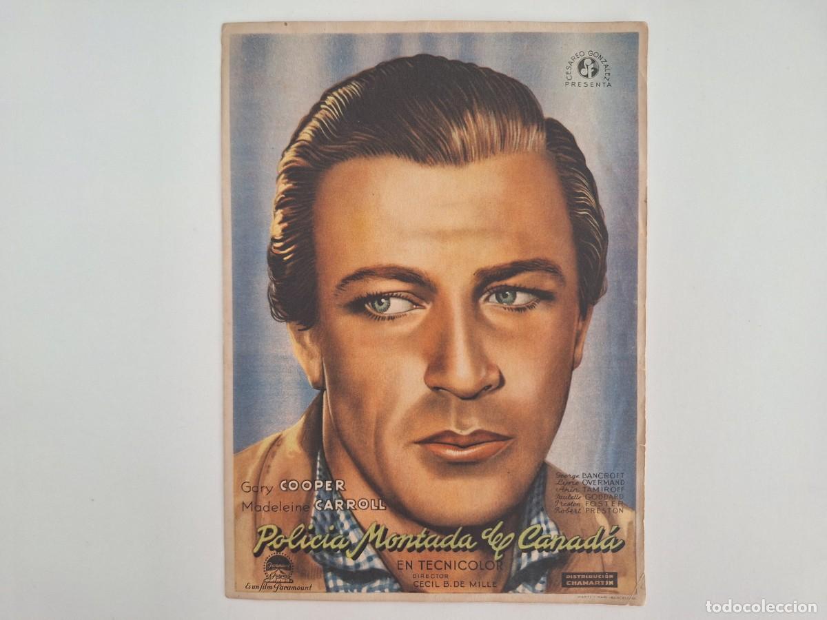 Cine: CINE FOLLETO MANO GRANDE SIMPLE POLICIA MONTADA DE CANADA GARY COOPER FMD RV 106