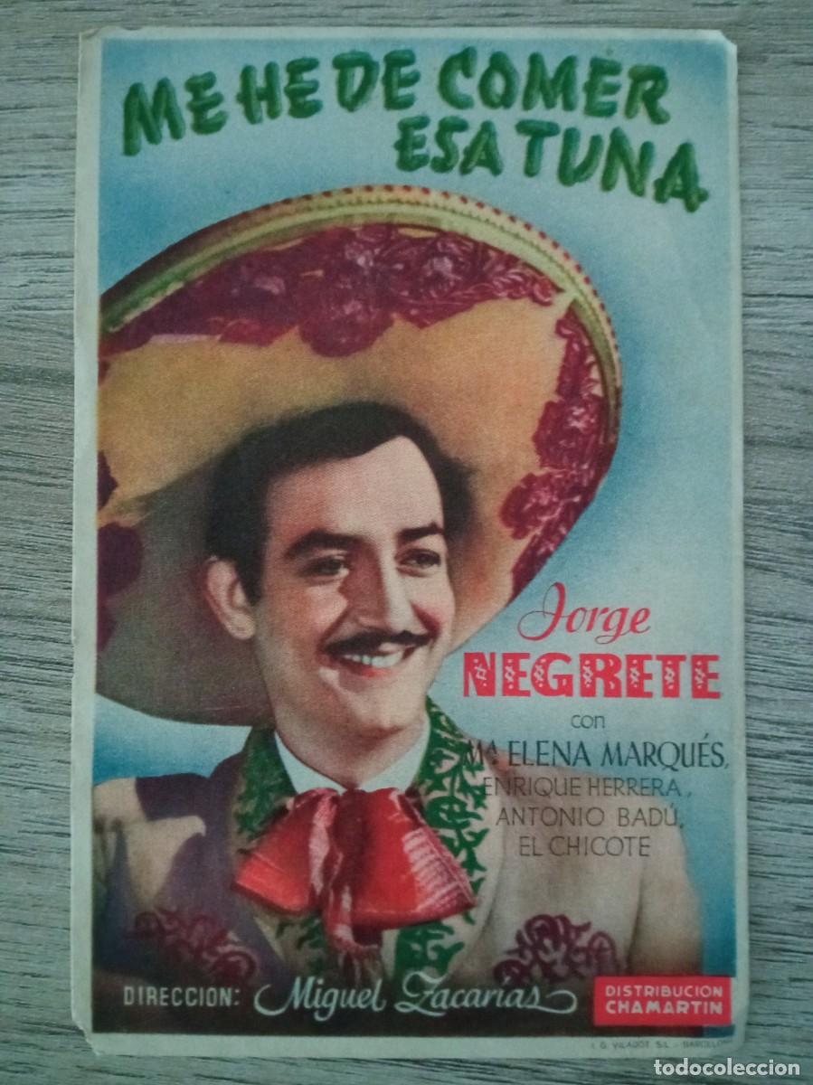 Cine: ME HE DE COMER ESA TUNA, JORGE NEGRETE, CINE RIALTO