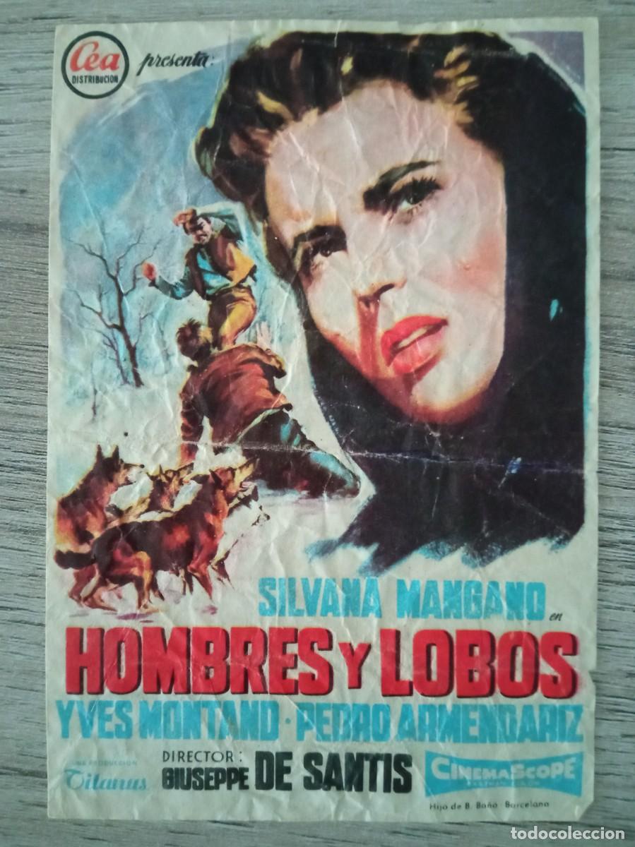 Cine: HOMBRES Y LOBOS, SILVANA MANGANO, PEDRO ARMENDARIZ, CINE PLAZA DE TOROS, BADAJOZ