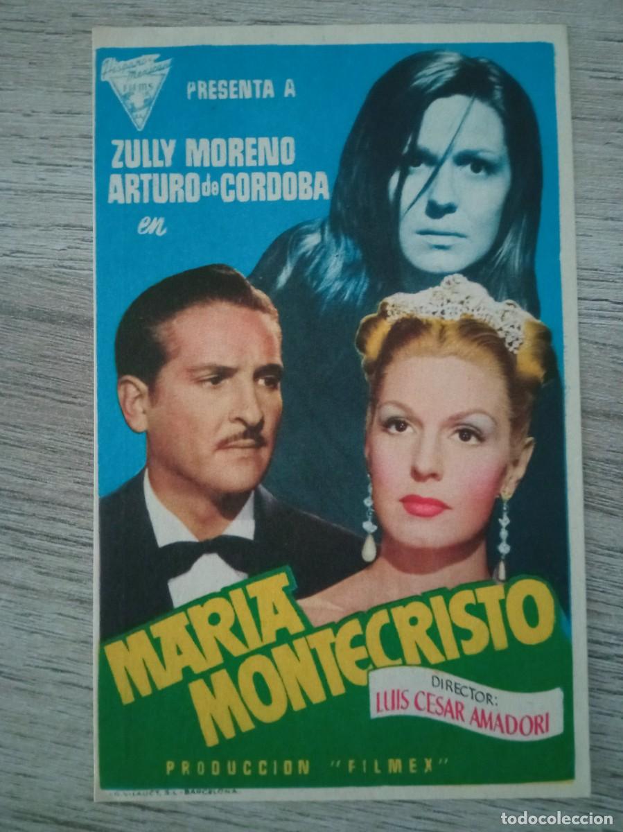 Cine: MAR&Iacute;A MONTECRISTO, ZULLI MORENO, ARTURO DE CORDOBA, CINE CARMEN, PALAM&Oacute;S