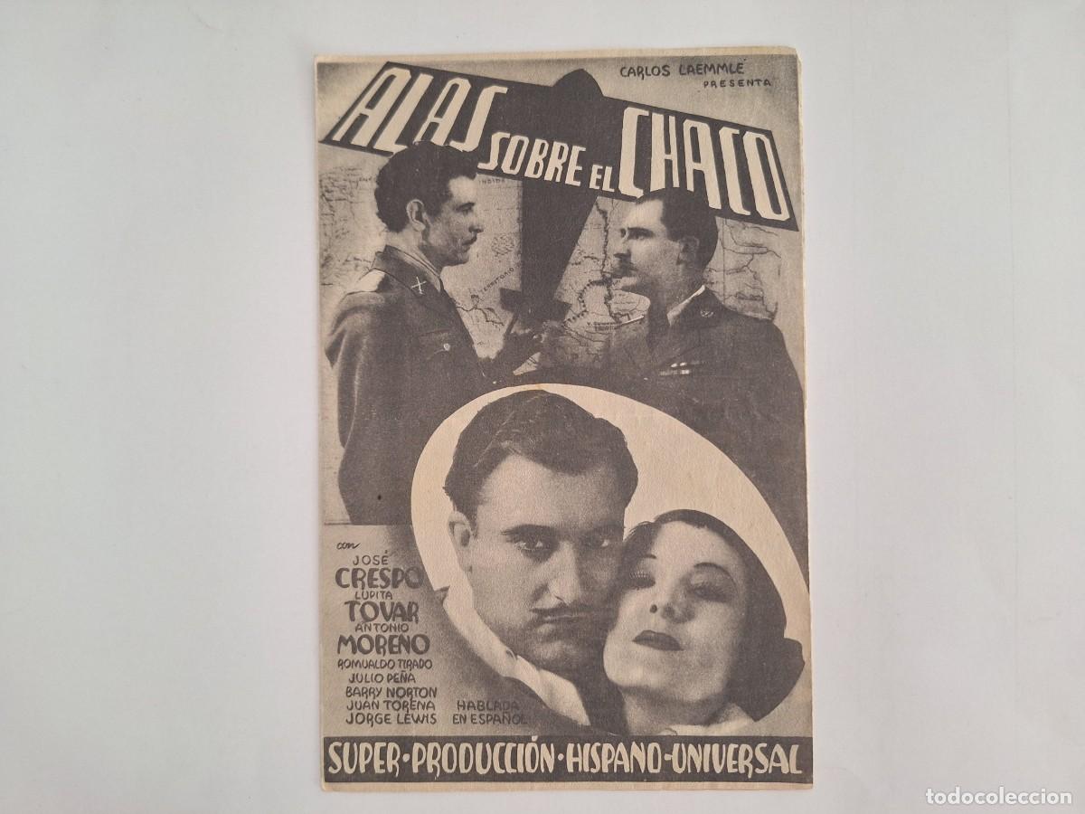 Cine: CINE FOLLETO MANO DOBLE ALAS SOBRE EL CHACO CINE PICAROL BADALONA A&Ntilde;O 1940 RV 126