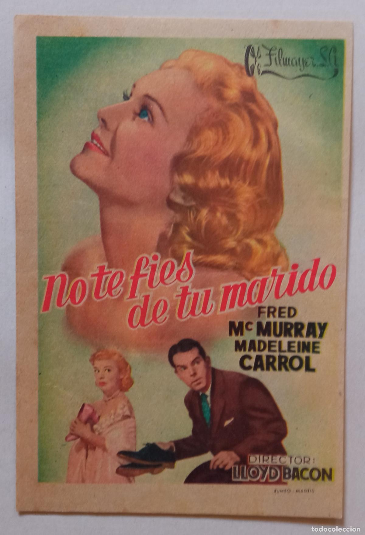 Cine: PROGRAMA DE CINE. FRED MCMURRAY. NO TE F&Iacute;ES DE TU MARIDO. CINE FANTASIO. BARACALDO