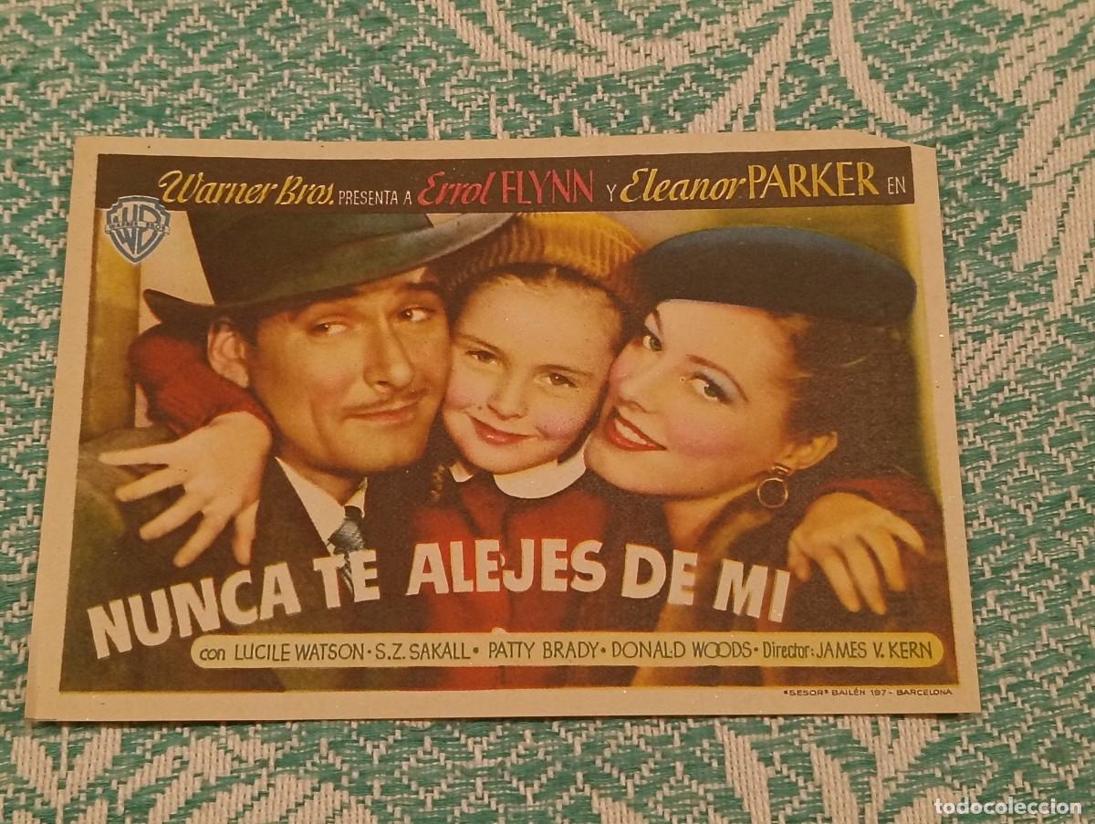 Cine: Antiguo Programa de Cine Iris - Sant Joan les Fonts (Girona) 1948 - Errol Flynn - Nunca te alejes de