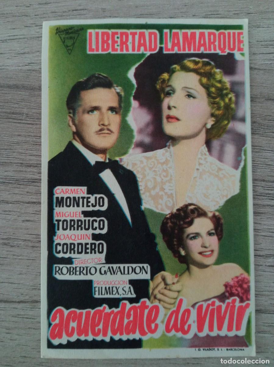 Cine: ACUERDATE DE VIVIR, LIBERTAD LAMARQUE, JOAQUIN CORDERO