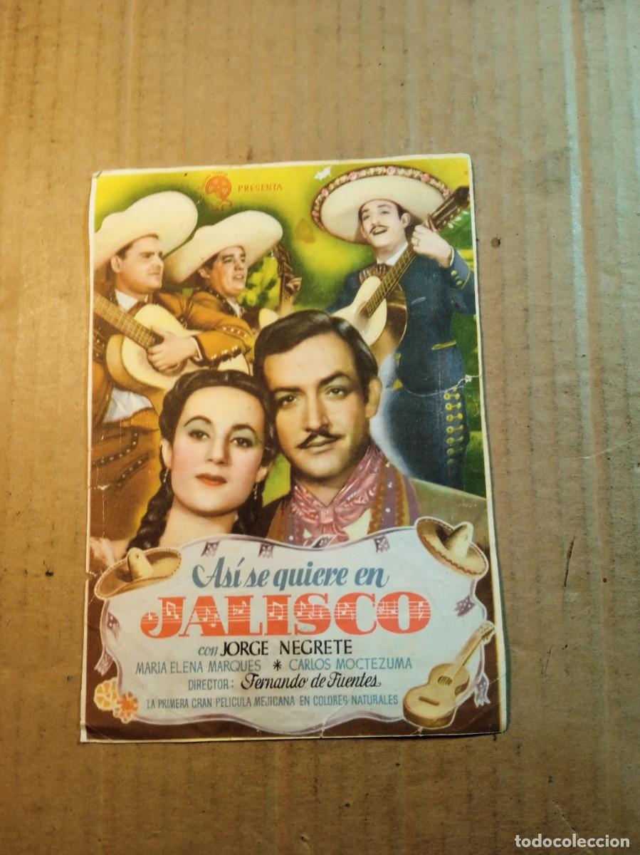  Flyers Publicitaires de films Anciens: FOLLETO DE MANO CON PUBLICIDAD ASI SE QUIERE EN JALISCO