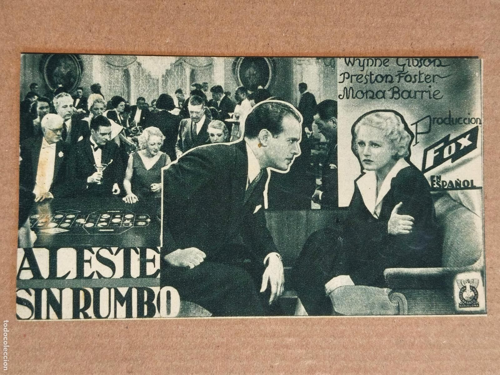 Cine: AL ESTE SIN RUMBO PROGRAMA DE CINE 1935