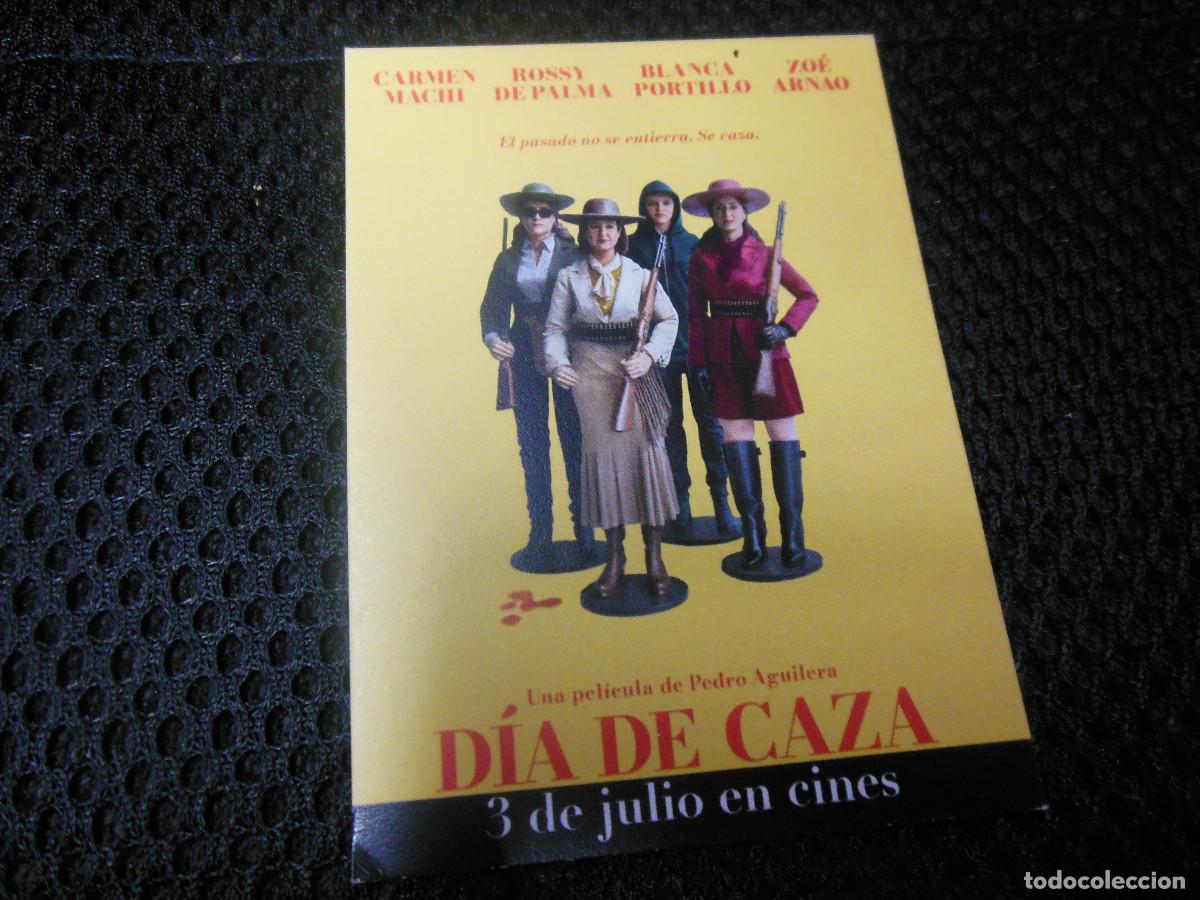 Cine: DIA DE CAZA PROGRAMA DE CINE 2026 CARMEN MACHI ROSSY DE PALMA BLANCA PORTILLO ZOE ARNAO