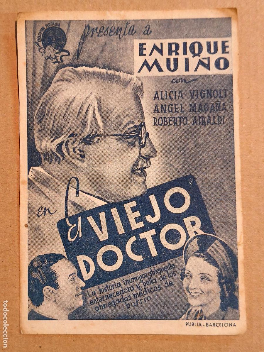 Cine: EL VIEJO DOCTOR PROGRAMA DE CINE 1943