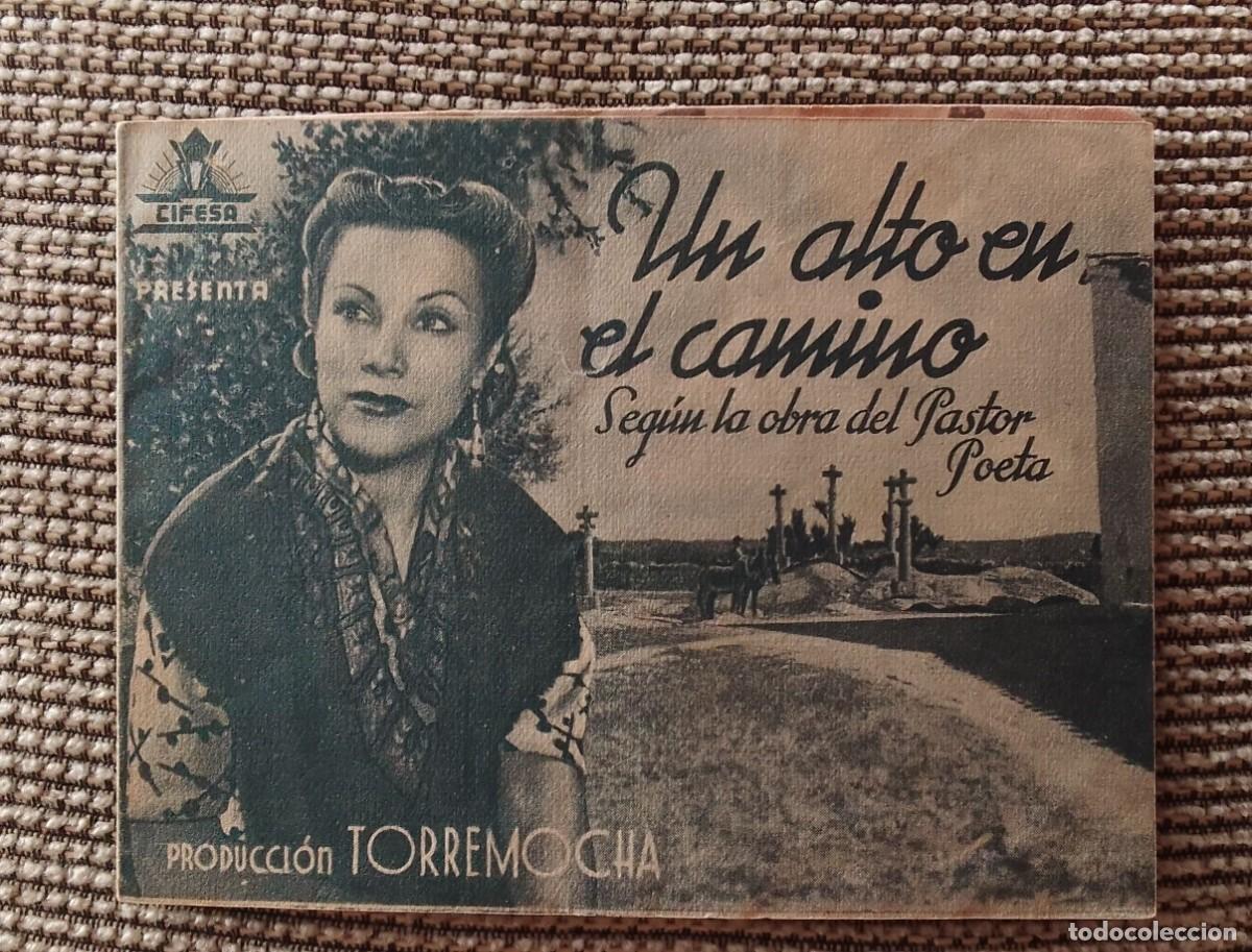Cine: PROGRAMA DE CINE. UN ALTO EN EL CAMINO. DOBLE. 1942. CINE PLAZA DE TOROS. DE MANO.