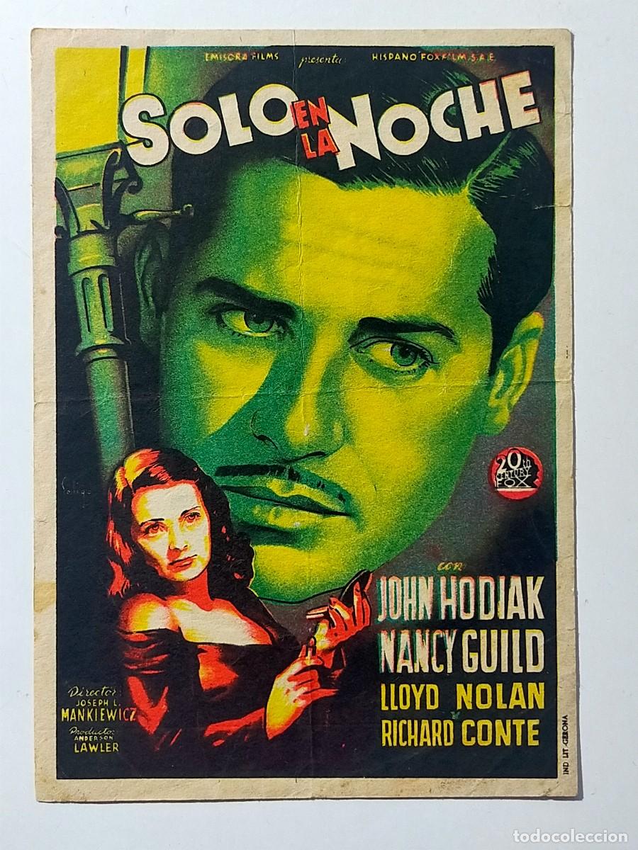 Cine: Programa Sencillo Orig: SOLO EN LA NOCHE. John Hodiak, Nancy Guild - Teatro Villamarta, Jerez.