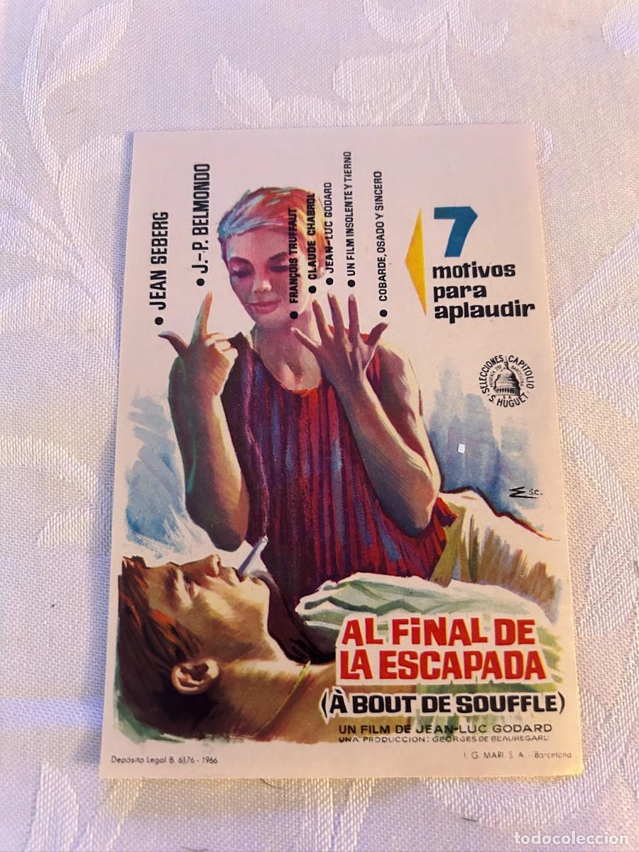 Cine: AL FINAL DE LA ESCAPADA SIN PUBLICIDAD BUEN ESTADO 373