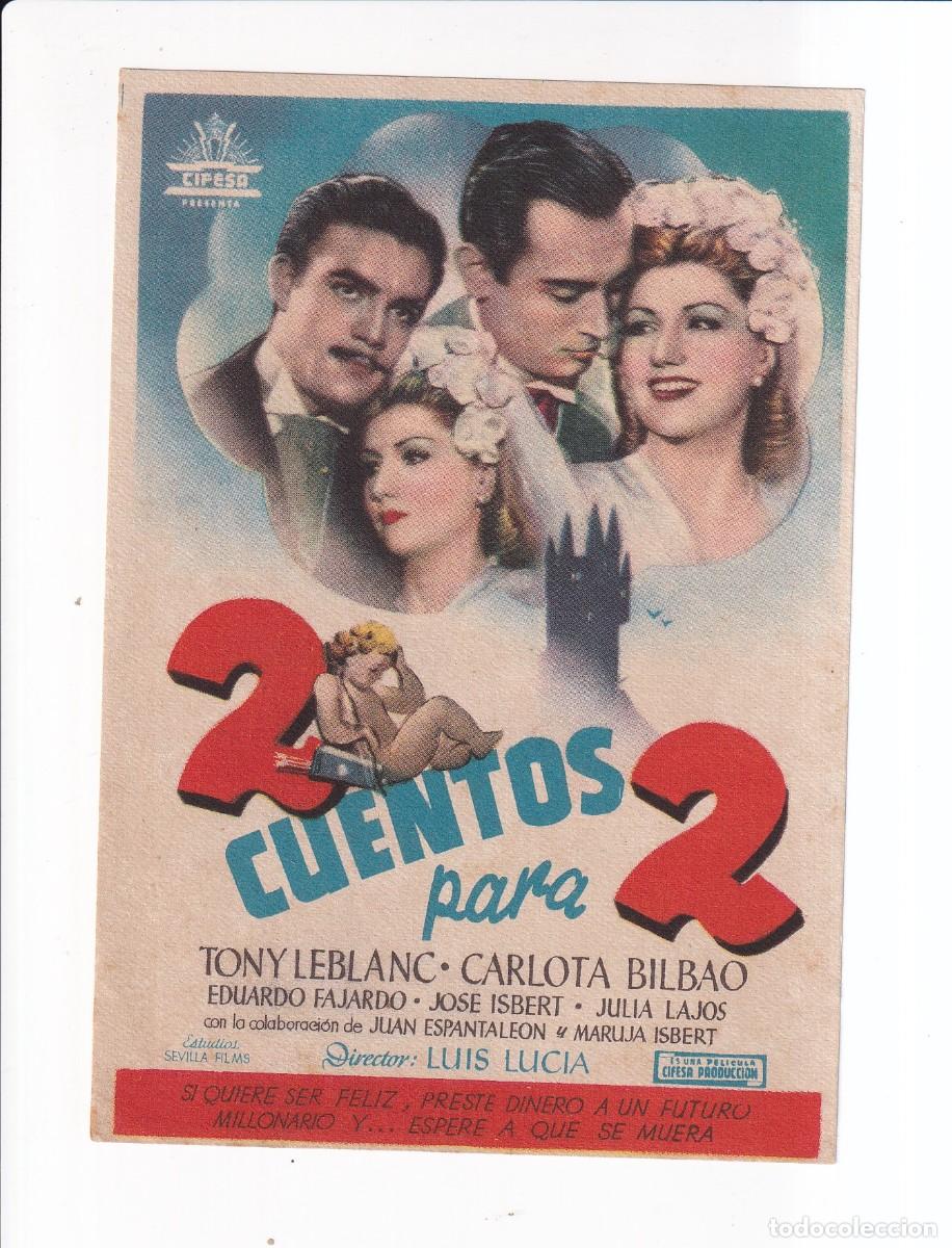 Cine: 2 CUENTOS PARA 2 : TONY LEBLANC