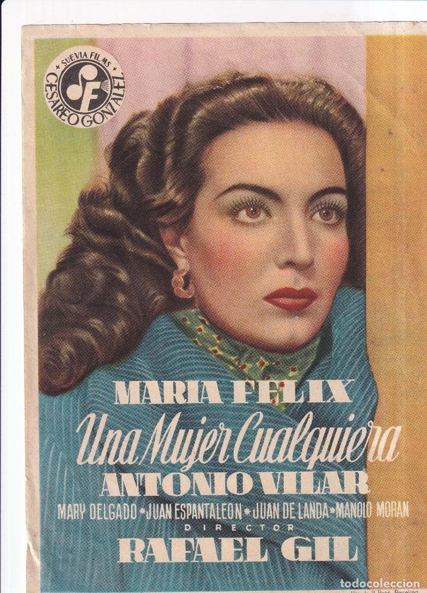 Cine: UNA MUJER CUALQUIERA : MARIA FELIX