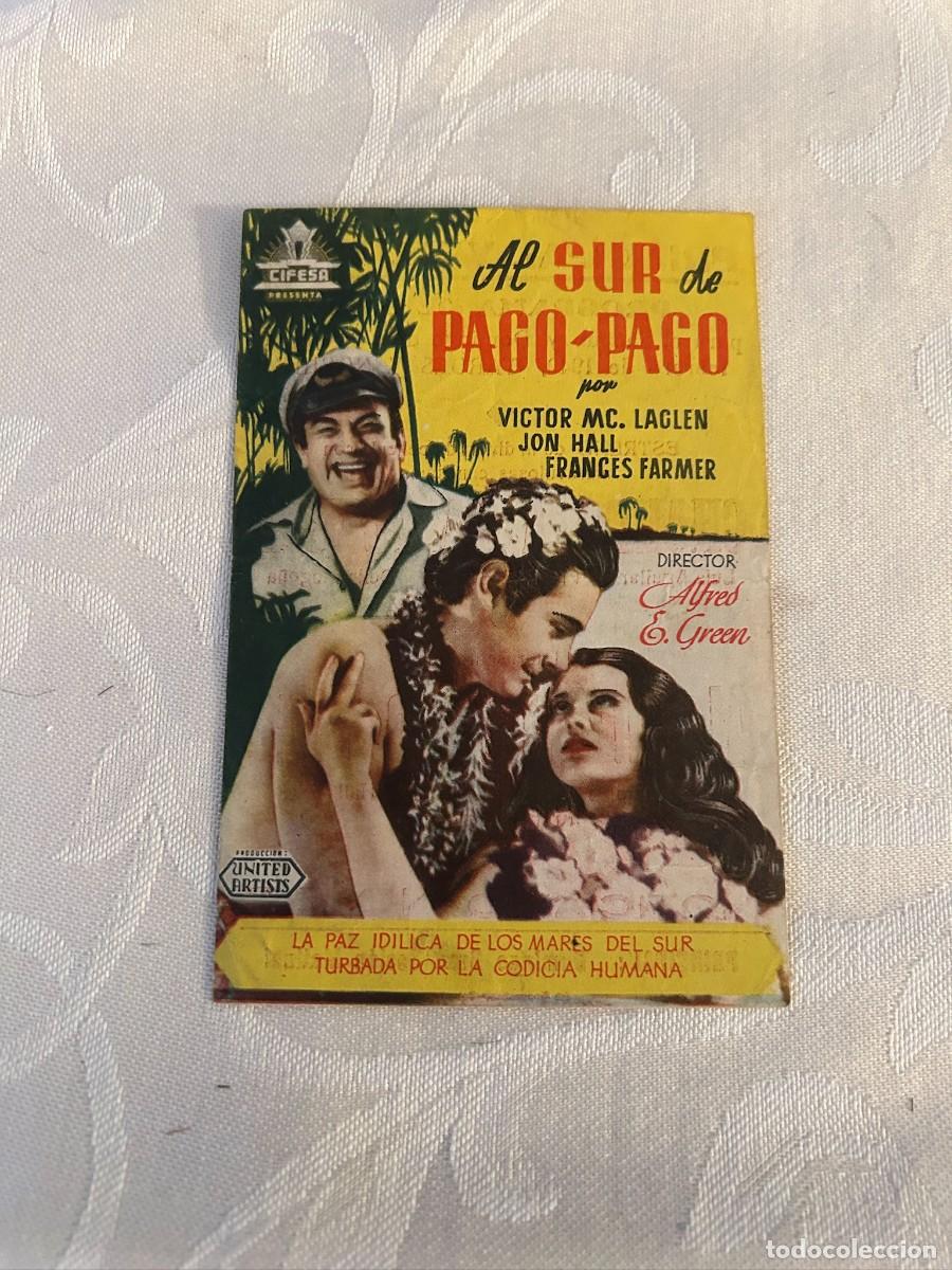 Cine: AL SUR DE PAGO PAGO CON PUBLICIDAD PRINCIPAL Y CAMPOS SABADELL BUEN ESTADO 457