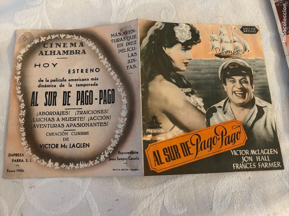 Cine: AL SUR DE PAGO PAGO CINE ALHAMBRA ZARAGOZA CON PUBLICIDAD BUEN ESTADO DOBLE 459