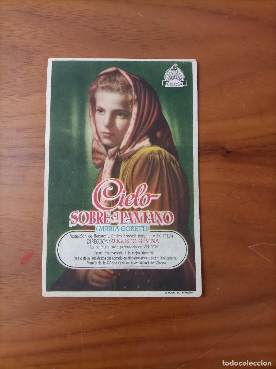  Foglietti di film di film antichi di cinema: CIELO SOBRE EL PANTANO. (MAR&Iacute;A GORETTI) C/P. CINE IDEAL, LARACHE MARRUECOS.