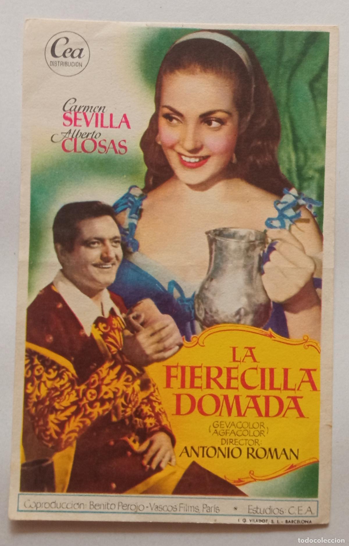 Cine: PROGRAMA DE CINE. CARMEN SEVILLA. ALBERTO CLOSAS. LA FIERECILLA DOMADA
